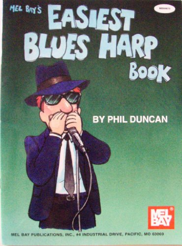Imagen de archivo de Easiest Blues Harp Book (Mbgu) a la venta por WorldofBooks