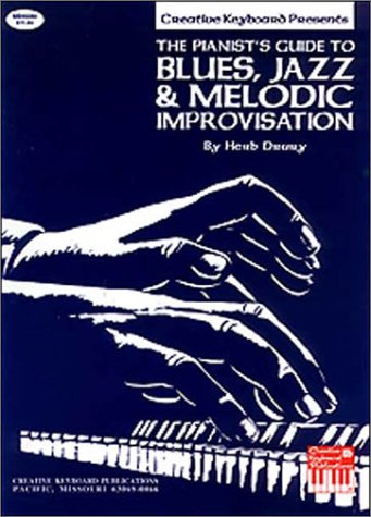 9781562229054: Pianists Guide to Blues, Jazz, and Melodic Improvisations