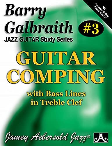 Beispielbild fr Barry Galbraith #3: Guitar Comping Play-A-Long: With Bass Lines in Treble Clef (Jazz Guitar Study Series) zum Verkauf von Kennys Bookshop and Art Galleries Ltd.