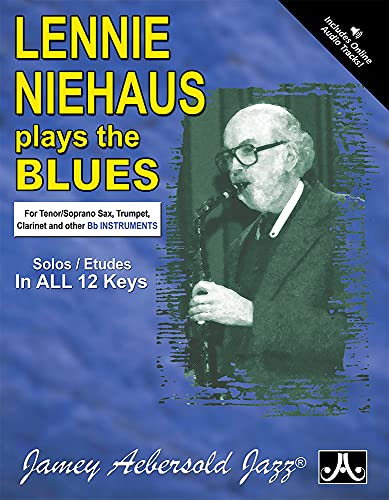 9781562240783: Lennie Niehaus Plays the Blues: Bb Edition