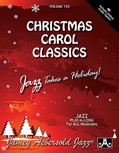 Beispielbild fr Jamey Aebersold Jazz -- Christmas Carol Classics, Vol 125 zum Verkauf von Blackwell's