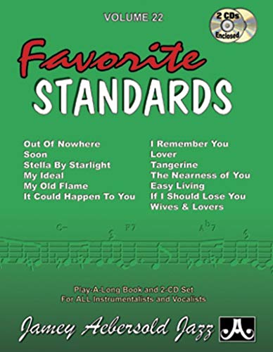 Vol. 22, Favorite Standards (Book & CD Set) (Play- A-long, 22) (9781562241780) by Jamey Aebersold