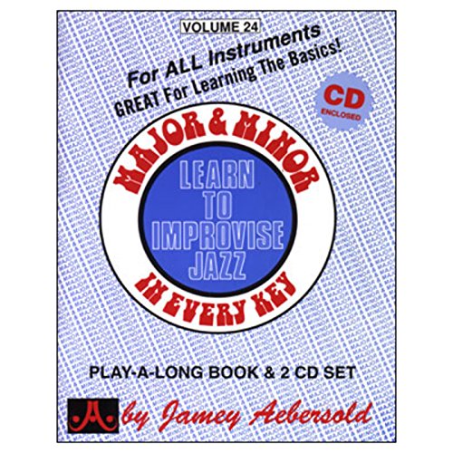 Stock image for Jamey Aebersold Jazz -- Learn to Improvise Jazz -- Major & Minor in Every Key, Vol 24: Learn the Basics!, Book & 2 CDs (Paperback or Softback) for sale by BargainBookStores