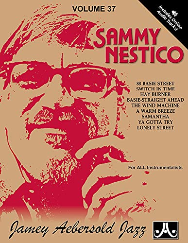 Stock image for Jamey Aebersold Jazz -- Sammy Nestico, Vol 37: Book & Online Audio (Jazz Play-A-Long for All Instrumentalists, Vol 37) for sale by HPB Inc.