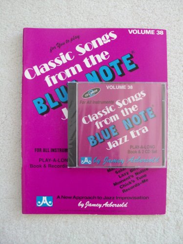 Vol. 38, Classic Songs from the Blue Note Jazz Era (Book & CD Set) (Play-a-long) (9781562241964) by Jamey Aebersold