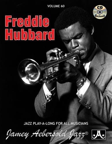 9781562242183: Volume 60: Freddie Hubbard: Jazz Play-Along Vol.60 (Jamey Aebersold Play-A-Long Series)