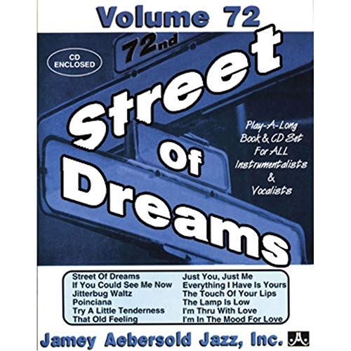 9781562242305: Volume 72: Street Of Dreams [Jamey Aebersold Play-A-Long Series]: Play-A-Long Book & CD Set for All Instrumentalists and Vocalists