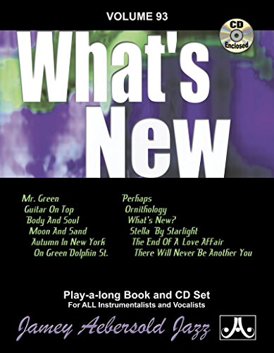 9781562242527: Volume 93: What's New (with Free Audio CD): Play-A-Long Book and CD Set for All Instrumentalists and Vocalists (Jamey Aebersold Play-A-Long Series)