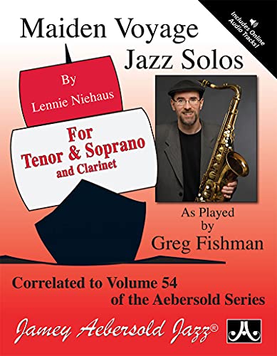 Beispielbild fr Maiden Voyage Jazz Solos: As Played by Greg Fishman, Book & Online Audio zum Verkauf von Kennys Bookshop and Art Galleries Ltd.