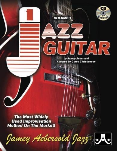 Beispielbild fr Jamey Aebersold Jazz, -- Jazz Guitar, Vol 1 : The Most Widely Used Improvisation Method on the Market!, Spiral-Bound Book and 2 CDs zum Verkauf von Better World Books