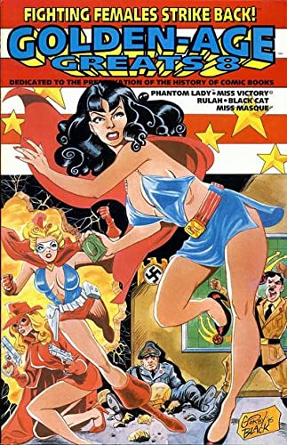 Stock image for Golden-Age Greats: Fighting Females Fight Back for sale by Best and Fastest Books