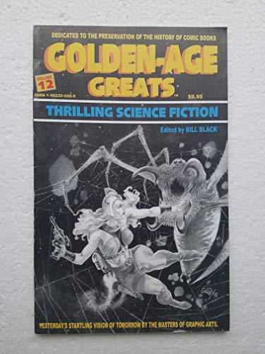 9781562250201: Golden-Age Greats: Thrilling Science Fiction (Golden-Age Greats) [Paperback] by