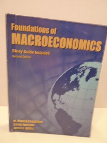 Stock image for Foundations of Macroeconomics Study Guide Included Second Edition (Foundations of Macroeconomics) for sale by HPB-Red