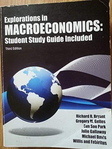 9781562266516: Explorations in Macroeconomics: Student Study Guide Included (Explorations in Macroeconomics)