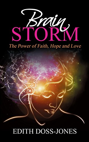 9781562290245: Brain Storm: The Power of Faith, Hope and Love