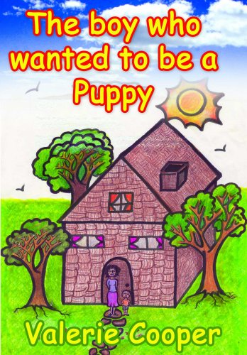 Imagen de archivo de The Boy Who Wanted to Be a Puppy a la venta por Revaluation Books