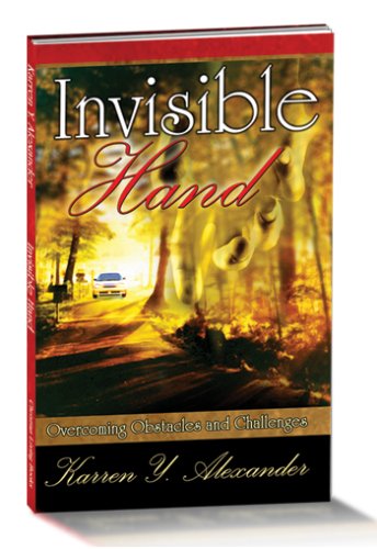 Stock image for Invisible Hand - Overcoming Obstacles and Challenges for sale by BooksRun