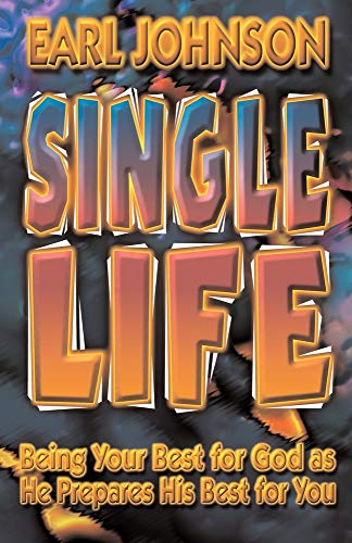 Single Life - Earl D. Johnson