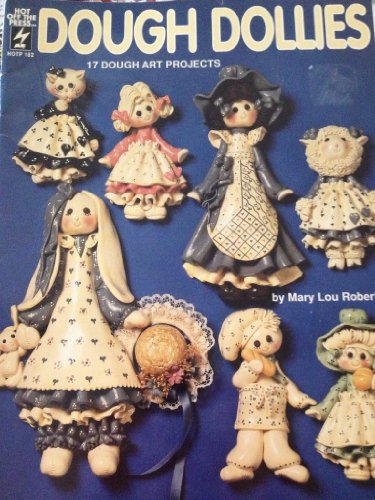 9781562310639: Dough Dollies: 17 Dough Art Projects [Paperback] by Robets, Mary Lou