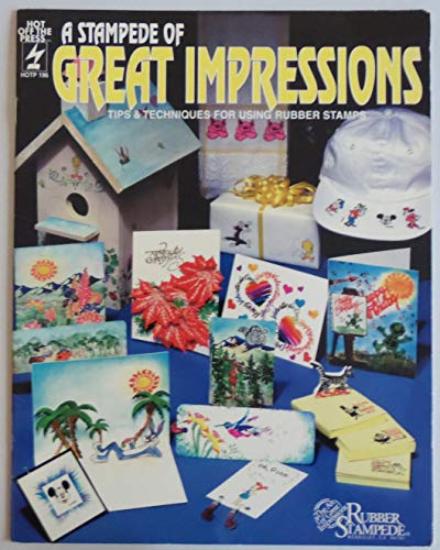 Beispielbild fr Stampede of Great Impressions Tips and Techniques for Using Rubber Stamps zum Verkauf von Wonder Book