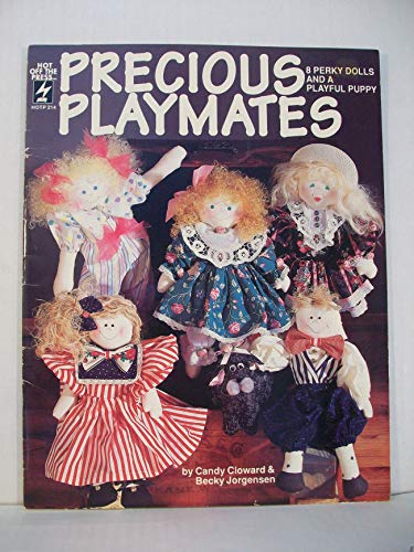 Precious Playmates (9781562311032) by Cloward, Candy; Jorgensen, Becky