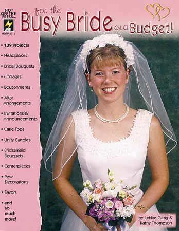 Imagen de archivo de For the busy bride on a budget! a la venta por Wonder Book