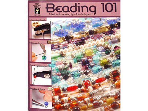 Beispielbild fr Hot Off The Press HOTP Beading 101 Bk zum Verkauf von BooksRun