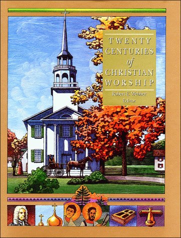 Beispielbild fr Twenty Centuries of Christian Worship, Volume 2 (The Complete Library of Christian Worship) zum Verkauf von Orion Tech