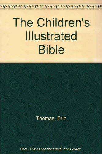 9781562331061: The Children's Illustrated Bible