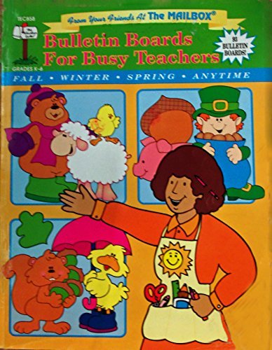 Beispielbild fr Bulletin Boards for Busy Teachers (Grades K - 6) zum Verkauf von Ergodebooks