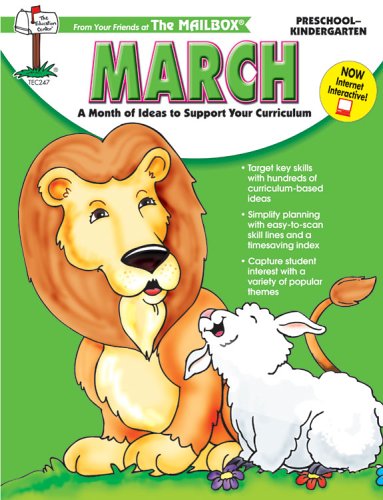 Beispielbild fr March: A Month of Ideas At Your Fingertips!: Preschool-kindergarten (Mailbox monthly series, TEC247) zum Verkauf von Wonder Book