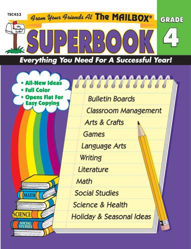 Stock image for The Mailbox Superbook, Grade 4: Your Complete Resource for an Entire Year of Fourth-Grade Success for sale by HPB-Ruby