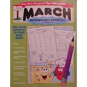 Stock image for March: Reproducible Activities Grades 2 - 3 (From Your Friends At The Mailbox) for sale by Gulf Coast Books