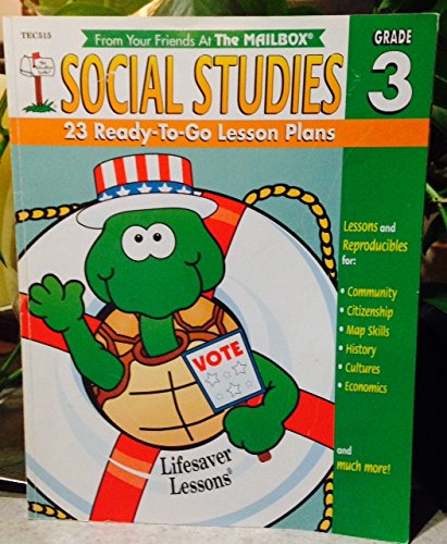 Imagen de archivo de Social Studies: 23 Ready-To-Go Lesson Plans: Grade 3 (Lifesaver Lessons) a la venta por Gulf Coast Books