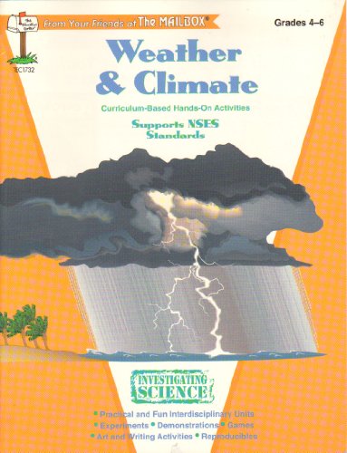 Stock image for Weather & climate: Grades 4-6 (Investigating science series) for sale by Wonder Book