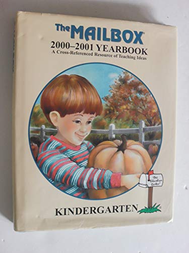 Imagen de archivo de The Mailbox 2000-2001 Yearbook - Kindergarten a la venta por Wonder Book