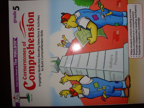 Stock image for Cornerstones of Comprehension Grade 5 (From Your Friends at THE MAILBOX, Engagin Nonfiction Reading Selections & Activities to Build Comprehension Skills) for sale by Better World Books