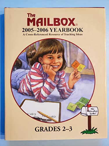 9781562347253: The Mailbox 2005-2006 Yearbook (Grades 2-3) A Cros