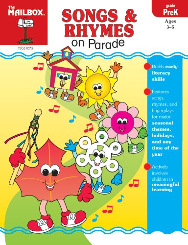 Songs & Rhymes on Parade (PreK) (9781562347598) by The Mailbox Books Staff