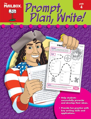 Prompt, Plan, Write! (Gr. 4) (9781562347697) by The Mailbox Books Staff