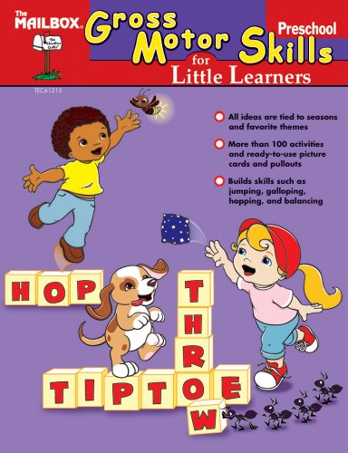 Gross-Motor Skills for Little Learners (PreK) by The Mailbox Books Staff:  Good (2009) | GF Books, Inc.