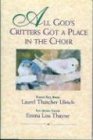 Imagen de archivo de All God's Critters Got a Place in the Choir a la venta por HPB Inc.