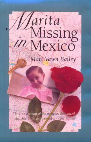 Beispielbild fr Marita Missing in Mexico zum Verkauf von Wonder Book