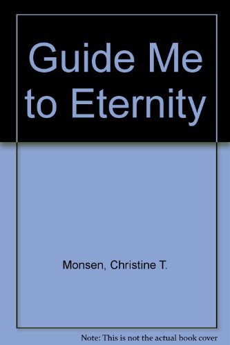 9781562362409: Guide Me to Eternity