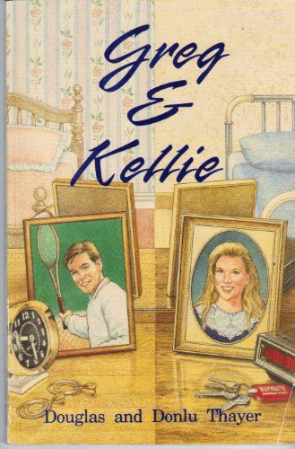 Stock image for Greg & Kellie for sale by Jenson Books Inc