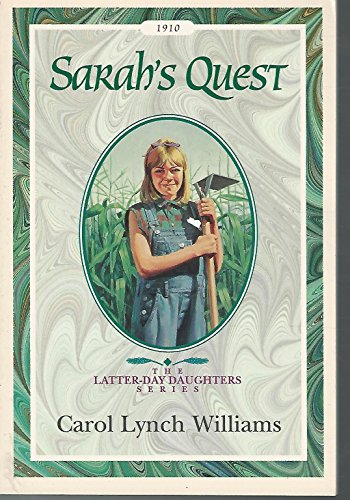 Stock image for Sarah's Quest (The Latter-Day Daughters Series) for sale by Adventures Underground
