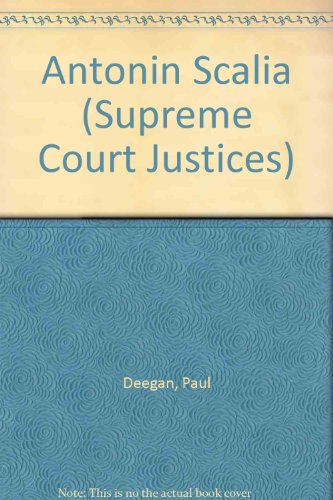 Stock image for Antonin Scalia (Supreme Court Justices) for sale by Burm Booksellers