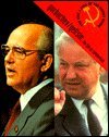 9781562391058: Gorbachev/Yeltsin: Fall of Communism (Rise & Fall of the Soviet Union)