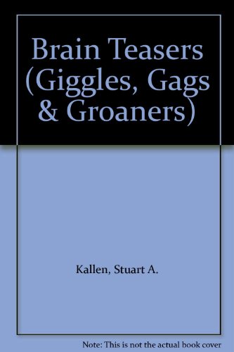 9781562391300: Brain Teasers (Giggles, Gags & Groaners)