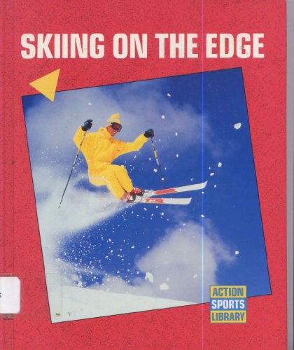 Beispielbild fr Skiing on the Edge zum Verkauf von ThriftBooks-Atlanta